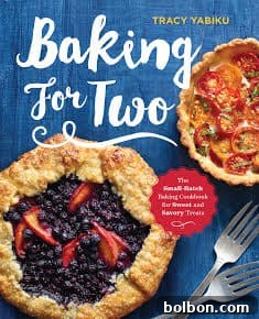The cover of 'Baking for Two' cookbook by Tracy Yabiku, featuring a variety of small-batch treats.